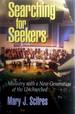 Searching for Seekers: Ministry With a New Generation of the Unchurched