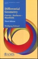 Differential Geometry: Curves--Surfaces--Manifolds (Student Mathematical Library, 77)