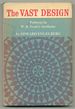 The Vast Design: Patterns in W. B. Yeats's Aesthetic