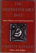 The Unmasterable Past History, Holocaust, and German National Identity, With a New Preface