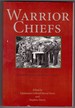 Warrior Chiefs Perspectives on Senior Canadian Military Leaders