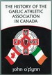 The History of the Gaelic Athletic Association in Canada