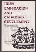 Irish Emigration and Canadian Settlement Patterns, Link, and Letters