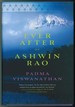 The Ever After of Ashwin Rao