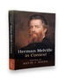 Herman Melville in Context (Literature in Context)