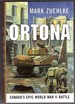 Ortona Canada's Epic World War II Battle