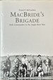 Macbride's Brigade-Irish Commandos in the Anglo-Boer War