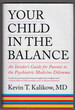 Your Child in the Balance