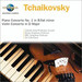 Tchaikovsky: Piano Concerto No. 1 in B-Flat Minor / Violin Concerto in D Major