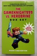 The Gameknight999 vs. Herobrine Box Set: Six Unofficial Minecrafter's Adventures