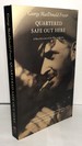 Quartered Safe Out Here: A Recollection of the War in Burma