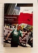 Campaigning for Justice: Human Rights Advocacy in Practice (Stanford Studies in Human Rights)