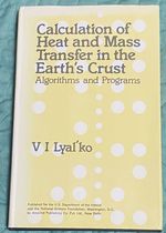 Calculation of Heat and Mass Transfer in the Earth's Crust