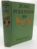 Zone Policeman 88: a Close Range Study of the Panama Canal and Its Workers