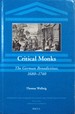 Critical Monks: The German Benedictines, 1680-1740