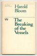 The Breaking of the Vessels