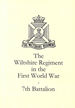 The Wiltshire Regiment in the First World War-7th Battalion