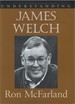 Understanding James Welch