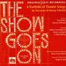 Show Goes On: Portfolio of Theater Songs [Original Cast]
