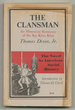 The Clansman: an Historical Romance of the Ku Klux Klan