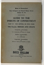Guide to the Insects of Connecticut, Part VI. : the Diptera Or True Flies of Connecticut, Fifth Fascicle: Midges and Gnats; Bulletin Number 80