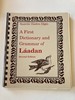 A First Dictionary and Grammar of Laadan