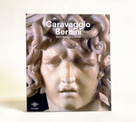 Caravaggio & Bernini: Early Baroque in Rome