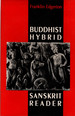 Buddhist Hybrid: Sanskrit Reader