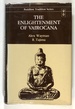 The Enlightenment of Vairocana--Book I: Study of the Vairocanabhisambodhitantra & Book II: Study of the Mahavairocana-Sutra; Buddhist Tradition Series, Volume 18