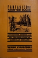 Fantasies of the Master Race: Literature, Cinema and the Colonization of American Indians