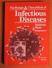 The Biologic and Clinical Basis of Infectious Diseases