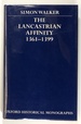 The Lancastrian Affinitym, 1361-1399