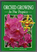 Orchid Growing in the Tropics