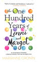 The One Hundred Years of Lenni and Margot: the New and Unforgettable Richard & Judy Book Club Pick