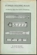 Stanley Folding Rules, a History and Descriptive Inventory, Signed