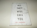 All They Will Call You (Camino Del Sol)