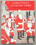Christmas at the New Yorker: Stories, Poems, Humor, and Art