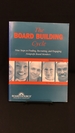 The Board Building Cycle: Nine Steps to Finding, Recruiting, and Engaging Nonprofit Board Members