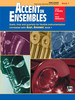 Accent on Ensembles: Percussion Book 1 (Snare Drum, Bass Drum and Accessories) (Correlated With Accent on Achievement, Book 1)