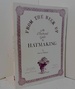 From the Neck Up: an Illustrated Guide to Hatmaking