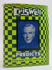 Criswell Predicts From Now to the Year 2000! (Dj Protected By a Brand New, Clear, Acid-Free Mylar Cover)