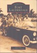Fort Lauderdale (Images of America)