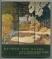 Beyond the Easel: Decorative Painting By Bonnard, Vuillard, Denis, and Roussel, 1890-1930