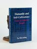 Humanity and Self-Cultivation: Essays in Confucian Thought