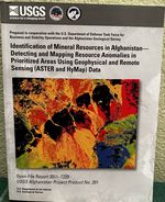 Identification of Mineral Resources in Afghanistan-Detecting and Mapping Resource Anomalies in Prioritized Areas Using Geophysical and Remote Sensing Data Aster and Hymap