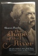 Horton Foote's the Shape of the River: the Lost Teleplay About Mark Twain With History and Analysis By Mark Dawidziak