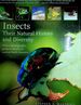 Insects, Their Natural History and Diversity, With a Photgraphic Guide to Insects of Eastern North America