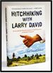Hitchhiking With Larry David: an Accidental Tourist's Summer of Self-Discovery in Martha's Vineyard