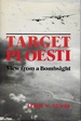 Target Ploesti View From a Bombsight