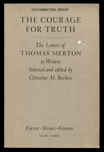 The Courage for Truth: the Letters of Thomas Merton to Writers